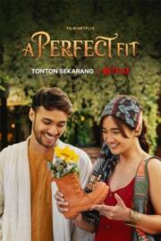 ดูหนังออนไลน์ A Perfect Fit รองเท้ากับความรัก (2021) NETFLIX