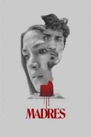 ดูหนังออนไลน์ มาเดส Madres (2021) บรรยายไทย