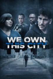 วีอาวดีสซิตี้ We Own This City Season 1 2022 บรรยายไทย