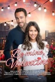 หนัง Be Mine Valentine วาเลนไทน์เป็นของฉัน (2022) พากย์ไทย