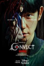 ซีรีย์ Connect คอนเน็ก (2022) บรรยายไทย - ดูหนัง 7-hd.com หนังใหม่ 2026 สวยชัด มาไวเร็วแรง