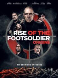 ดูหนังออนไลน์ Rise of the Footsoldier Origins (2021)
