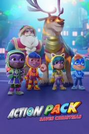 ดูหนังออนไลน์ The Action Pack Saves Christmas แอ็คชั่นแพ็คพิทักษ์คริสต์มาส (2022)