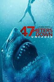ดูหนังออนไลน์ 47 ดิ่งลึกสุดนรก 2019  47 Meters Down Uncaged 2019