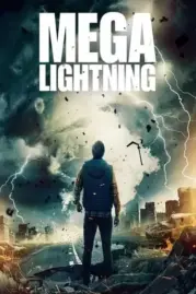 ดูหนังออนไลน์ เมก้าไลน์ติ้ง 2023  Mega Lightning 2023