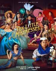 หนัง Ten Little Mistresses 2023 สิบภรรยากับฆาตกรรมอลเวง (2023)