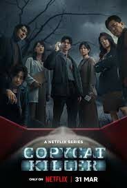 Copycat Killer ฆ่าเลียนแบบ (2023) Netflix