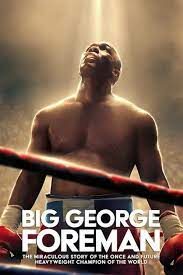 ดูหนังออนไลน์ Big George Foreman บิ๊กจอร์จ โฟร์แมน (2023) บรรยายไทย