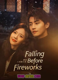 Falling Before Fireworks ดอกไม้ไฟแห่งรัก (2023) บรรยายไทย