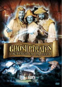 Ghost Pirates L auberge De La Peur คฤหาสน์ผวา (2010)