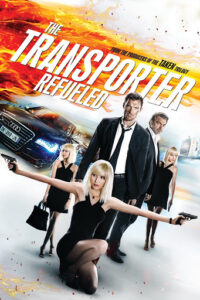 ดูหนังออนไลน์ The Transporter 4 Refueled คนระห่ำคว่ำนรก (2015)