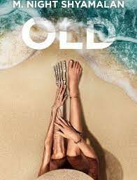 ดูหนังออนไลน์ Old โอลด์ (2021)