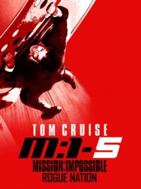ดูหนังออนไลน์ฟรี Mission Impossible 5 Rogue Nation ปฏิบัติการรัฐอำพราง ภาค 5 (2015)