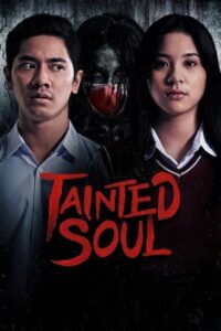 Tainted Soul เทรนเต็ด โซล (2022)