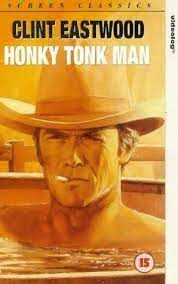 Honkytonk Man ชาติบุรุษสิงห์นักเพลง (1982)