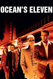 Ocean s Eleven 11 คนเหนือเมฆปล้นลอกคราบเมือง (2001)