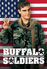 Buffalo Soldiers พลนอกคอกแสบเลือดข้น (2001)