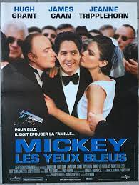 Mickey Blue Eyes มิคกี้ บลูอายส์ รักไม่ต้องพักคนฉ่ำรัก (1999)