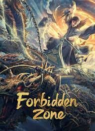 Forbidden Zone เขตต้องห้าม (2023)