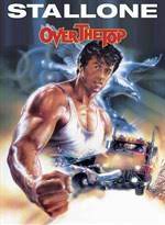 ดูหนังออนไลน์ Over the Top พ่อครับ อย่ายอมแพ้ (1987)