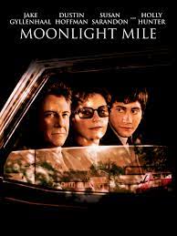 Moonlight Mile มูนไลท์ ไมล์ ถามหัวใจจะไปทางไหนดี (2002)