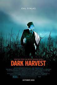 Dark Harvest ดาร์กฮาร์เวสต์ (2023)