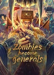 Zombies Become Generals ซอมบี้ธรรมดา(2023)
