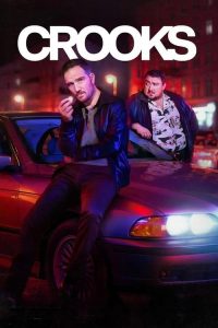 ดูหนังออนไลน์ Crooks ครุ้กส์ (2024) ทางโจร