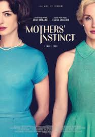 Mothers Instinct สันดานแม่ (2024)