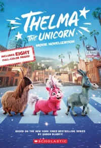 ดูหนังออนไลน์ เทลมา ดิ ยูนิคอร์น Thelma the Unicorn 2024