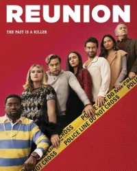 ดูหนังออนไลน์ รียูเนี่ยน Reunion 2024
