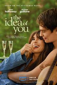 The Idea of You ภาพฝัน ฉันกับเธอ (2024)