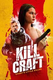 คิล คราฟท์ Kill Craft (2024)