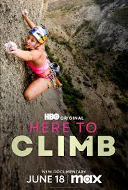 เฮีย ทู คลิม Here to Climb (2024)