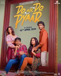เออ ดู เปีย Do Aur Do Pyaar (2024)