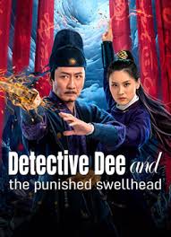 ตี๋เหรินเจี๋ย มังกรผู้หยิ่งผยอง Detective Dee and the Punished Swellhead (2024)