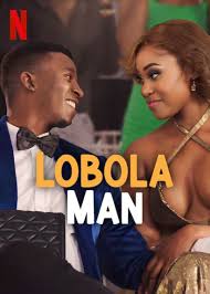Lobola Man โลโบลา แมน (2024)