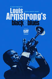 หลุย อาร์ม สตรอง แบลค แอนด์ บลู Louis Armstrong's Black & Blues (2022)