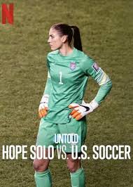 Untold Hope Solo vs. U.S. Soccer โฮป โซโล ปะทะ ฟุตบอลสหรัฐ (2024)