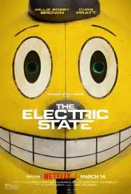ท่องแดนจักรกล The Electric State (2025)