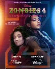 ดูหนังออนไลน์ ซอมบี้ 4 รุ่งอรุณแห่งแวมไพร์ ZOMBIES 4 Dawn of the Vampires (2025)