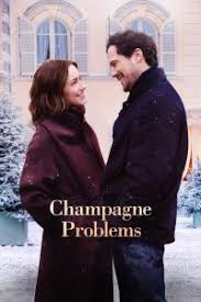 แชมเปญรัก ปัญหาร้าย Champagne Problems (2025)