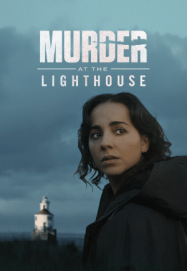 ฆาตกรรมที่ประภาคาร Murder at the Lighthouse (2025)