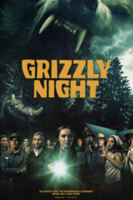 คืนหมีกริซลี่ Grizzly Night (2026)
